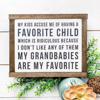 Favorite Child Sign